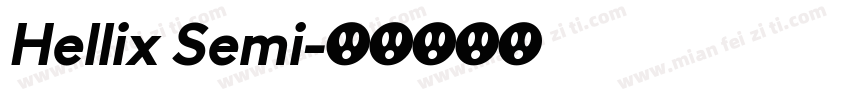 Hellix Semi字体转换
